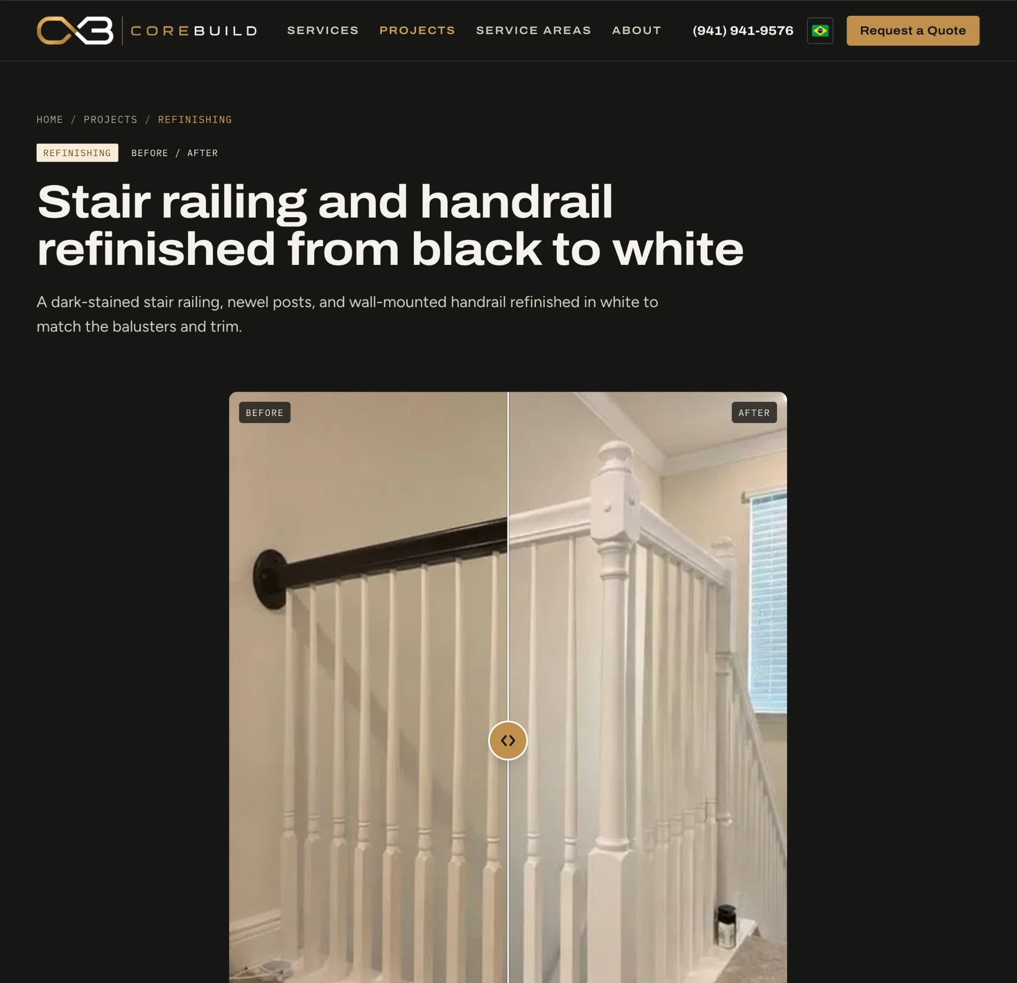 CoreBuild project page: stair railing and handrail refinished from black to white, with a before and after slider